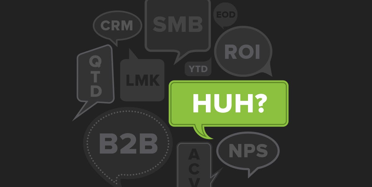 101 B2B Sales Acronyms And Abbreviations, Defined