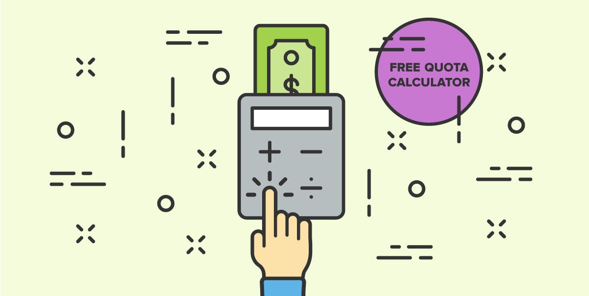 How to Set a Sales Quota — The Right Way [with Calculator]