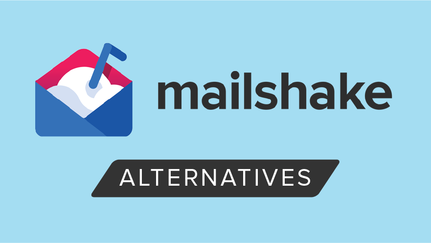 Mailshake Alternatives: Mailshake vs Similar Tools