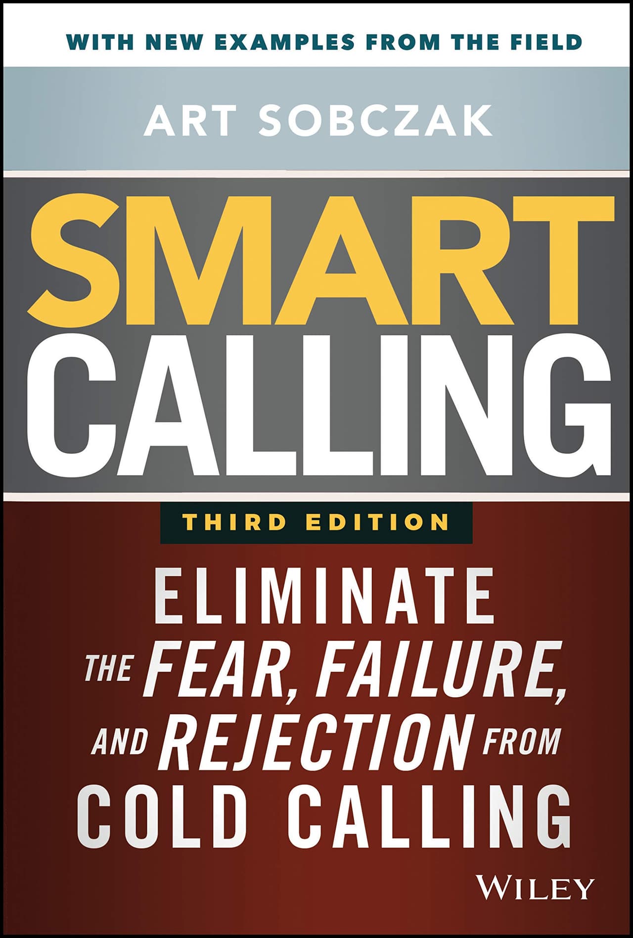 Sales books: Smart Calling, Art Sobczak