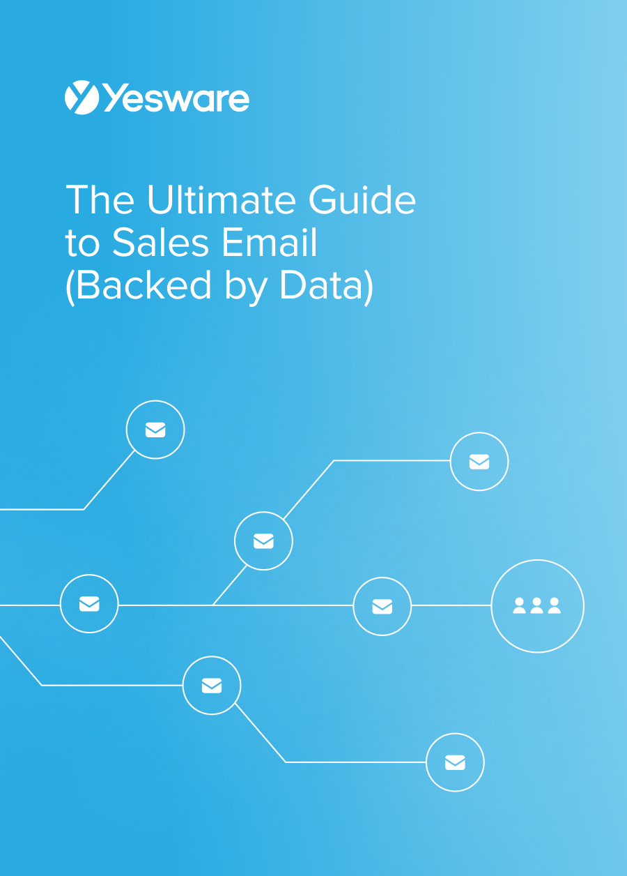 The Ultimate Guide to Sales Email (Backed by Data)