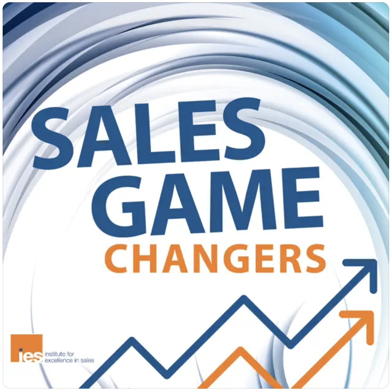 Best Sales Podcasts: Sales Game Changers