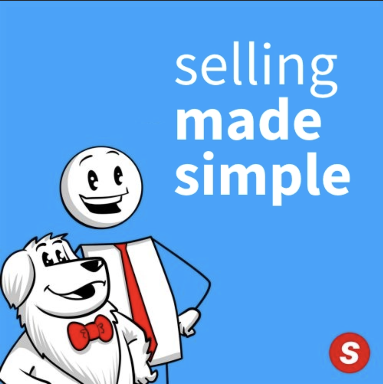 Best Sales Podcasts: Selling Made Simple