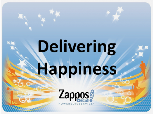 Zappos Delivering Happiness